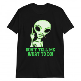 Don't Tell Me What To Do Short-Sleeve Unisex T-Shirt